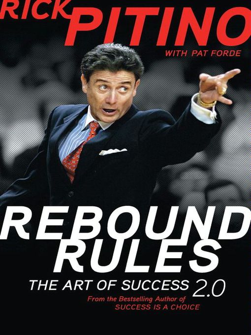 Title details for Rebound Rules by Rick Pitino - Available